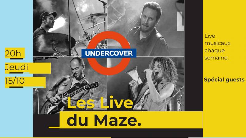 Les Live du Maze, soirée concert afterwork jeudi 15 octobre 2020 avec UnderCover à côté de Dardilly