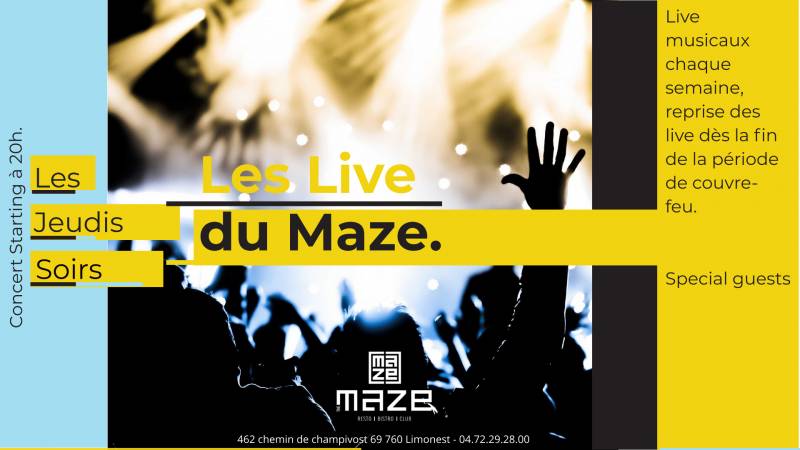 Les LIVE DU MAZE, concerts live les jeudis soirs à Limonest 