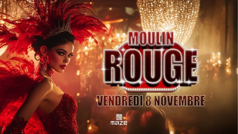 MOULIN ROUGE - 08/11/24