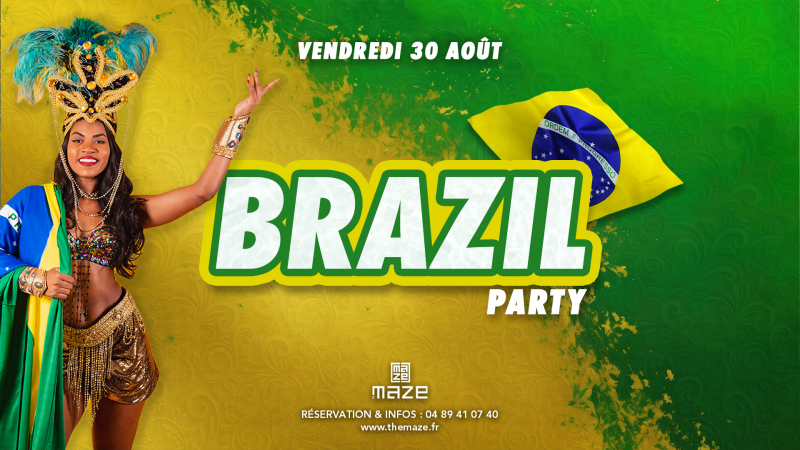 BRAZIL PARTY DU MAZE - 30/08/24